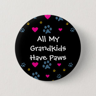 All My Grandkids-Grandchildren Have Paws 6 Cm Round Badge