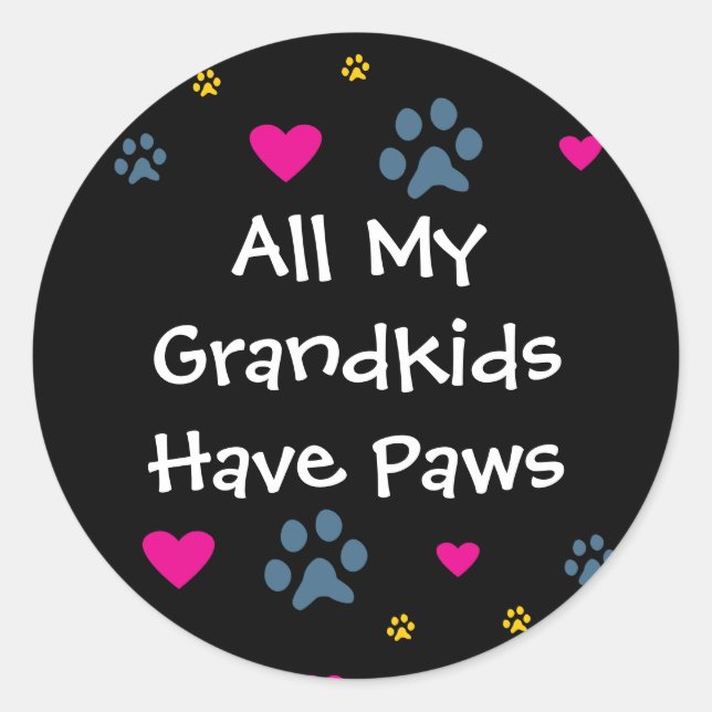 All My Grandkids-Grandchildren Have Paws Classic Round Sticker (Front)