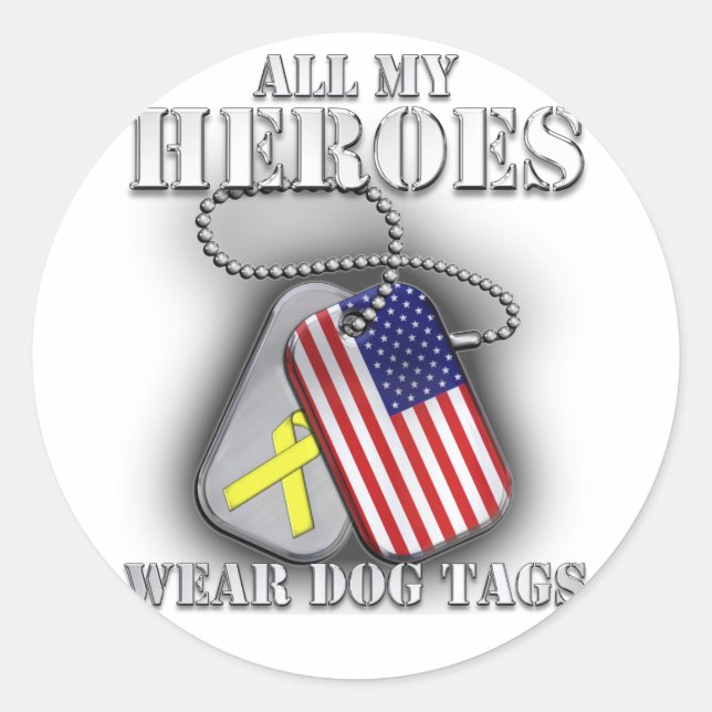 All My Heroes Wear Dog Tags (Front)