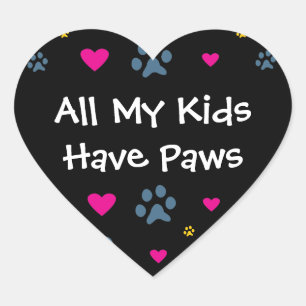 All My Kids-Children Have Paws Heart Sticker