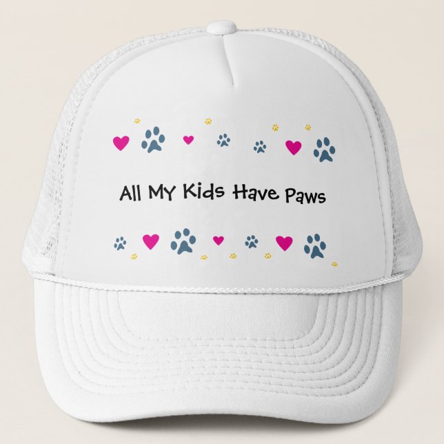 All My Kids-Children Have Paws Trucker Hat (Front)