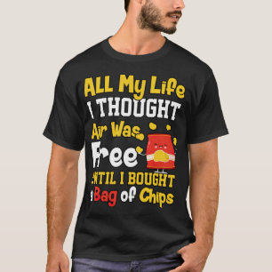 all my life i thought air was free funny horse say T-Shirt