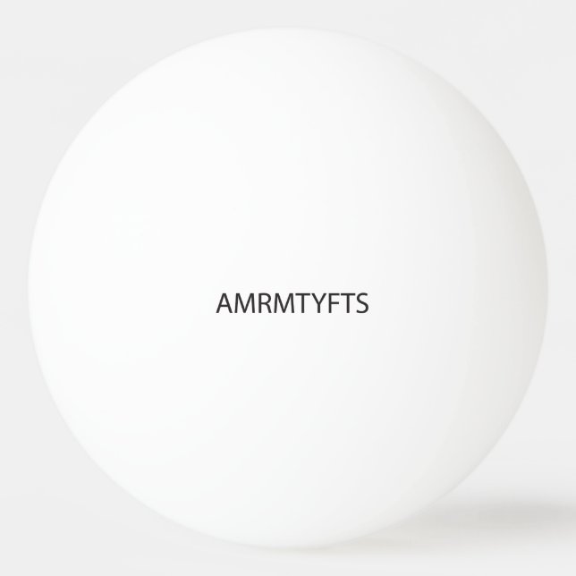 All My roommates thank you for the show.ai Ping Pong Ball (Front)