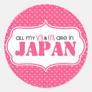 All my X's and O's are in Japan Classic Round Sticker