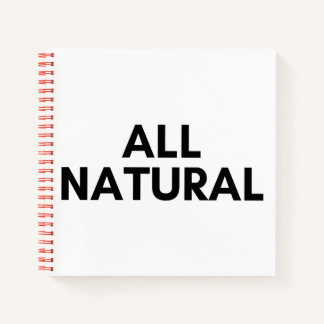 all natural notebook
