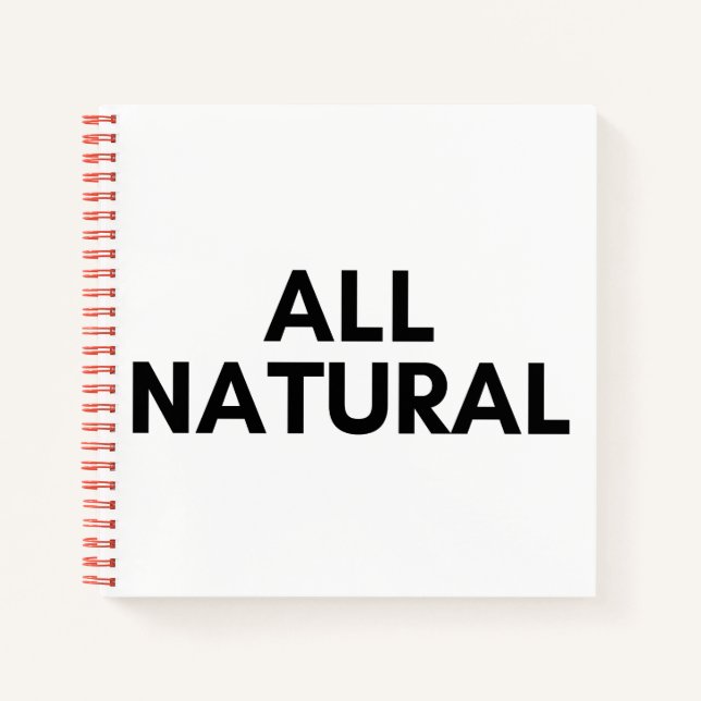 all natural notebook (Front)