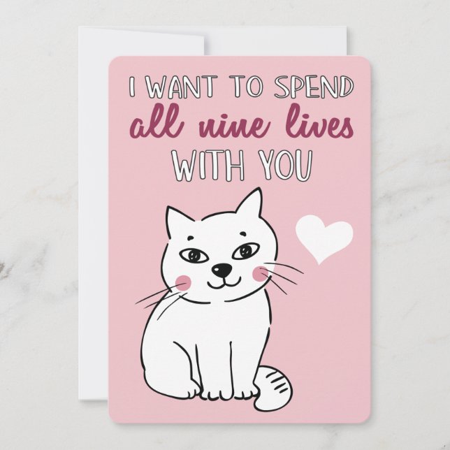 All nine lives with you Romantic cat Valentines Holiday Card (Front)