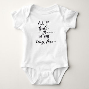 All of God's Grace in One Tiny Face Baby Shirt