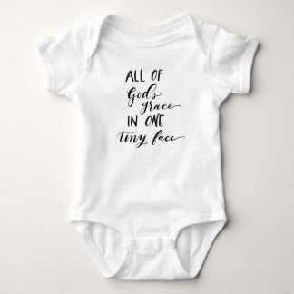 All of God's Grace in One Tiny Face Baby Shirt