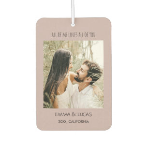 All of Me Loves All of You Custom Photo Collage  Car Air Freshener