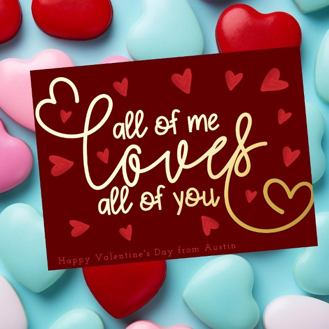 All of me loves all of you gold Valentine's day Foil Holiday Postcard (Creator Uploaded)