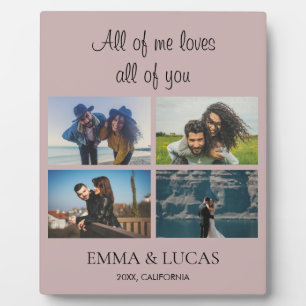 All of Me Loves All of You Photo Collage Plaque
