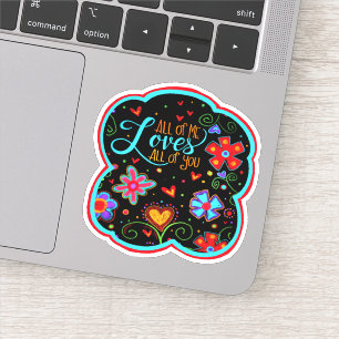 ‘All of Me Loves You’ Inspirivity Sticker