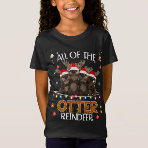 All of the Otter Reindeer Christmas Funny Cute T-Shirt