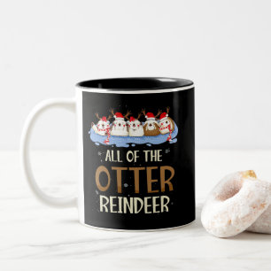 All of the Otter Reindeer Christmas Funny Cute Two-Tone Coffee Mug