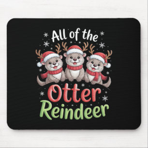 All Of The Otter Reindeer Christmas Playful Winter Mouse Mat