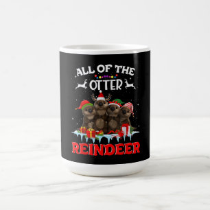 All Of The Otter Reindeer Funny Other Christmas Coffee Mug