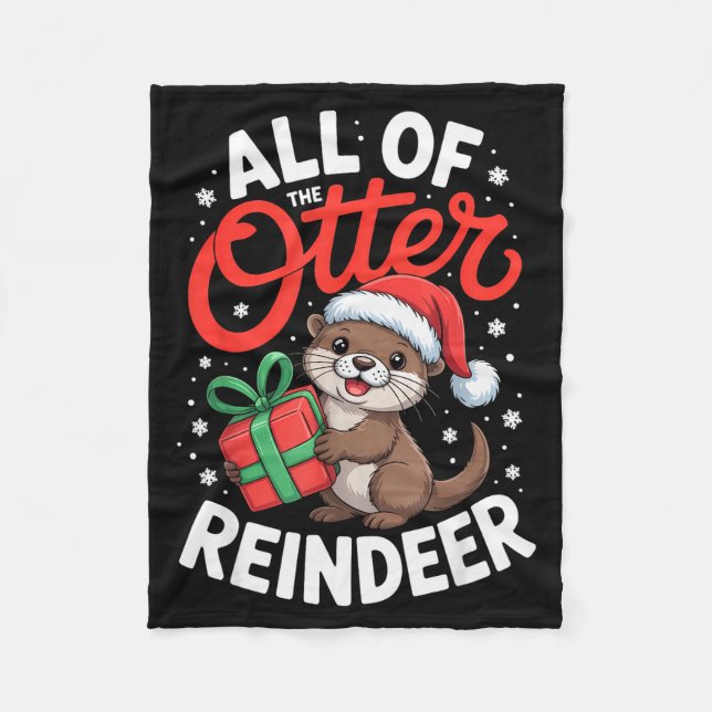 All Of The Otter Reindeer, Sea Otter Christmas Paj Fleece Blanket (Front)