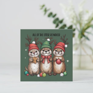 All Of The Otter Reindeer Xmas Animal Winter Holiday Card