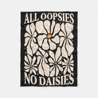All Oopsies No Daisies Retro Boho Mental Health Me Fleece Blanket