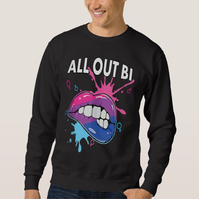 All Out Bi Flag Bisexual Rainbow Pride Bisexuality Sweatshirt (Front)