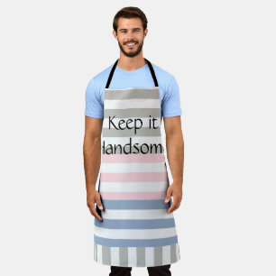 All Over Print Apron Keep it Handsome Stripe