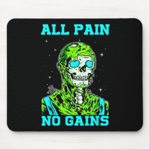 All Pain No Gains Fitness Weightlifting Bodybuildi Mouse Mat