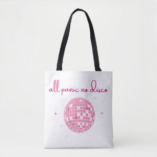 All Panic No Disco Disco Ball Design Funny Tote Bag
