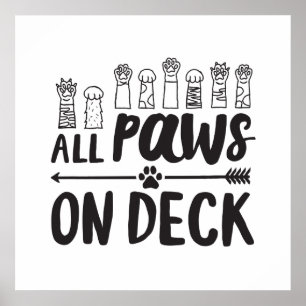 All Paws on Deck-Vert Famous Dog Quotes Foster Dog Poster