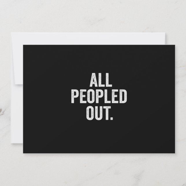 All Peopled Out Funny Introvert Gift Holiday Card (Front)