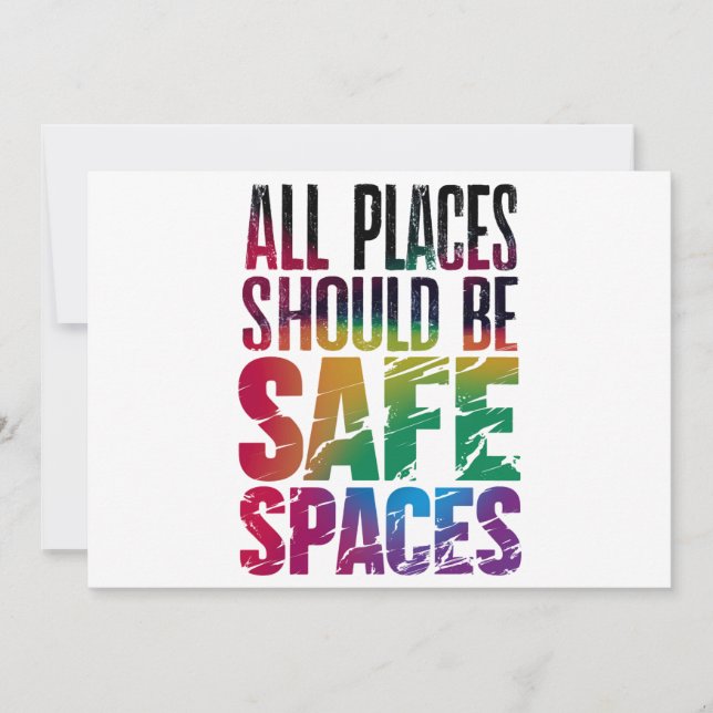 All Places Should Be Safe Spaces LGBTQ Pride Month Invitation (Front)