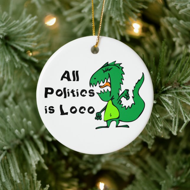All Politics is Loco Ceramic Tree Decoration (Tree)