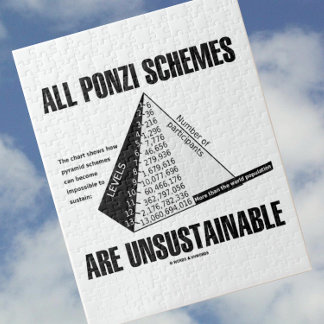 All Ponzi Schemes Are Unsustainable (Econ Humour) Jigsaw Puzzle