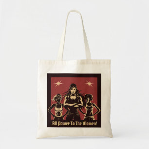 All Power To The Women Empowerment Tote Bag