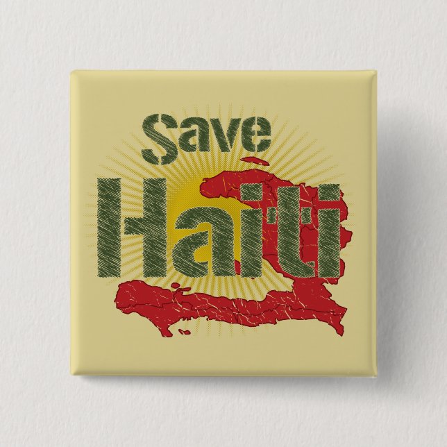 ALL Proceeds go to RED CROSS - Save Haiti 15 Cm Square Badge (Front)