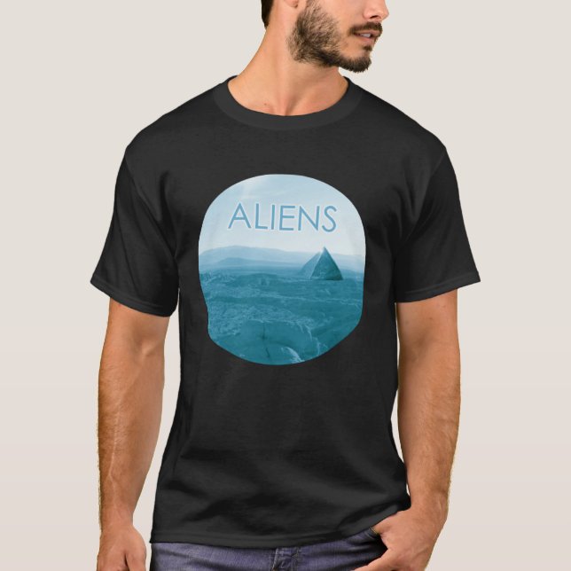 All Pyramids Are Alien Pyramids BL T-Shirt (Front)