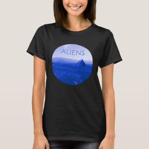 All Pyramids Are Alien Pyramids T-Shirt