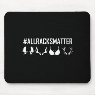 All Racks Matter Mouse Mat