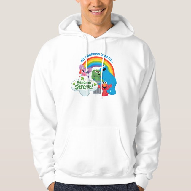 All Rainbows Lead to Sesame Street Hoodie (Front)
