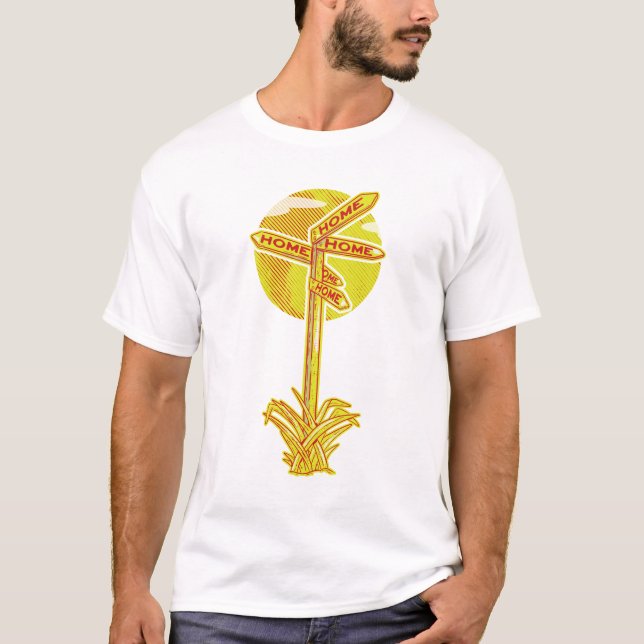 All roads lead home T-Shirt (Front)