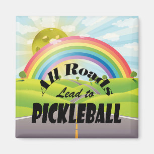 All Roads Lead to Pickleball Magnet