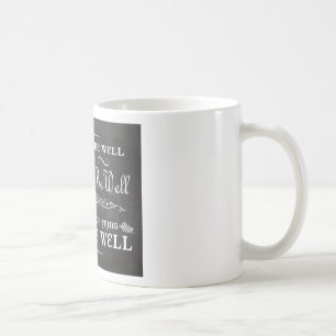 All Shall Be Well Coffee Cup