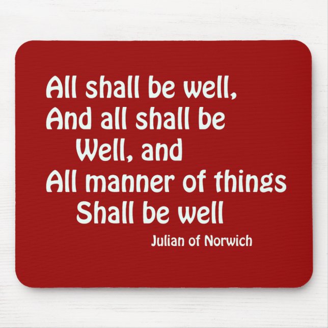All Shall Be Well Mouse Mat (Front)