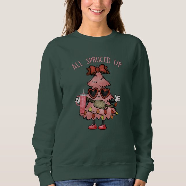 All Spruced Up - Funny Bougie Christmas Tree Sweatshirt (Front)