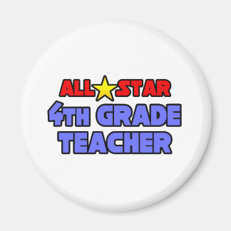 All Star 4th Grade Teacher Magnet
