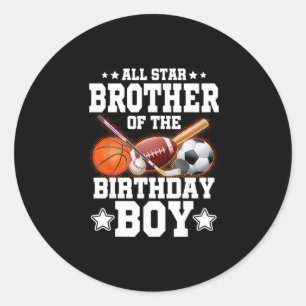 All Star Brother Of The Birthday Boy Sketll Soccer Classic Round Sticker