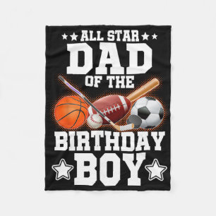 All Star Dad Of The Birthday Boy Sketll Soccer Spo Fleece Blanket