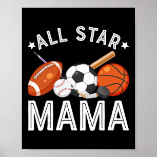 All Star Mama Of The Birthday Boy Sketll Soccer Sp Poster