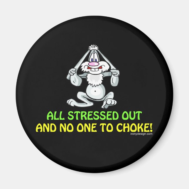 All Stressed Out Magnet (Front)