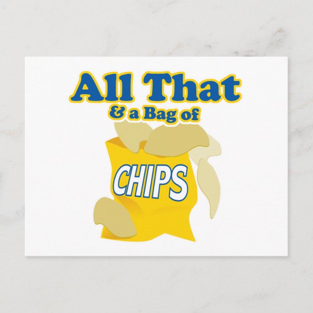 All That and a Bag of Chips Postcard (Front)
